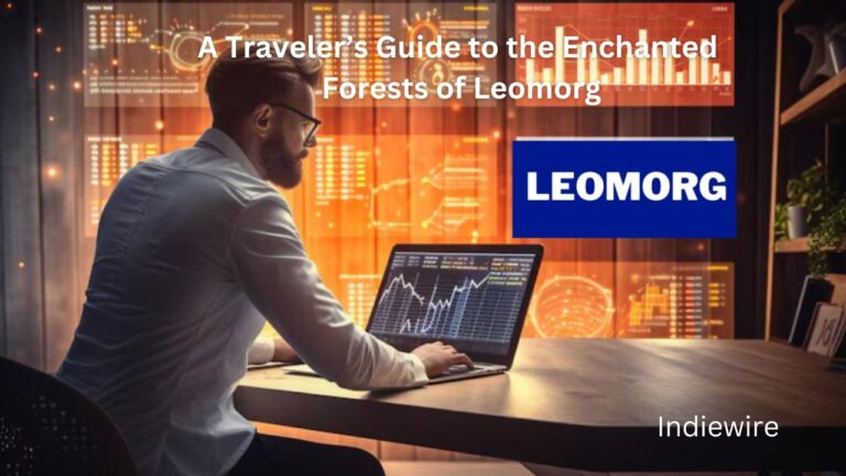 A Traveler’s Guide to the Enchanted Forests of Leomorg