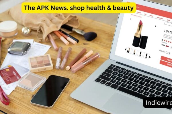 The APK News. shop health & beauty